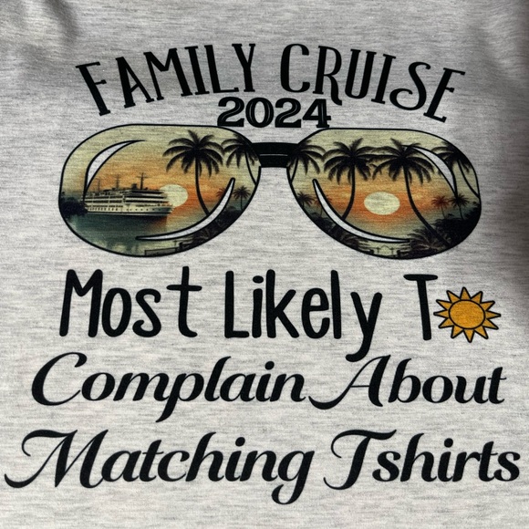 Cruise Shirt Custom Made Most likely To - Your Text - Picture 6 of 16